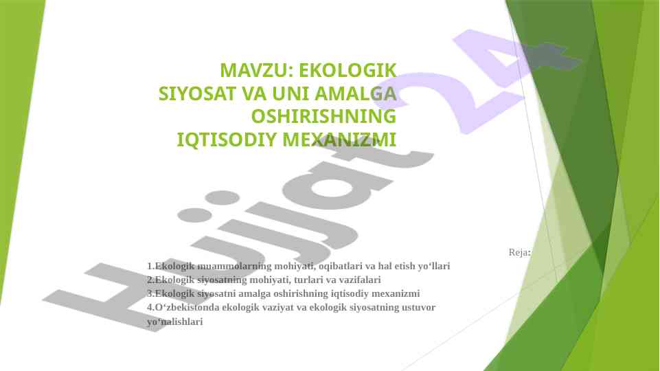 Ekologik siyosat va uning iqtisodiy mexanizmi