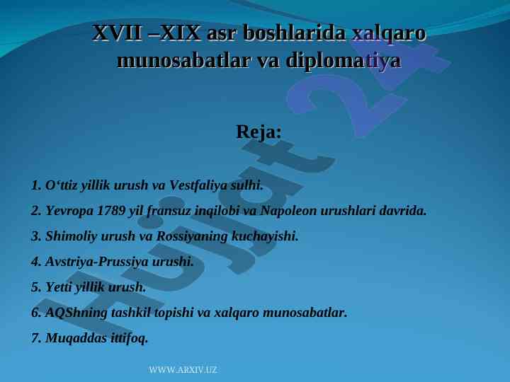 Xvii xix asr boshlarida xalqaro munosabatlar
