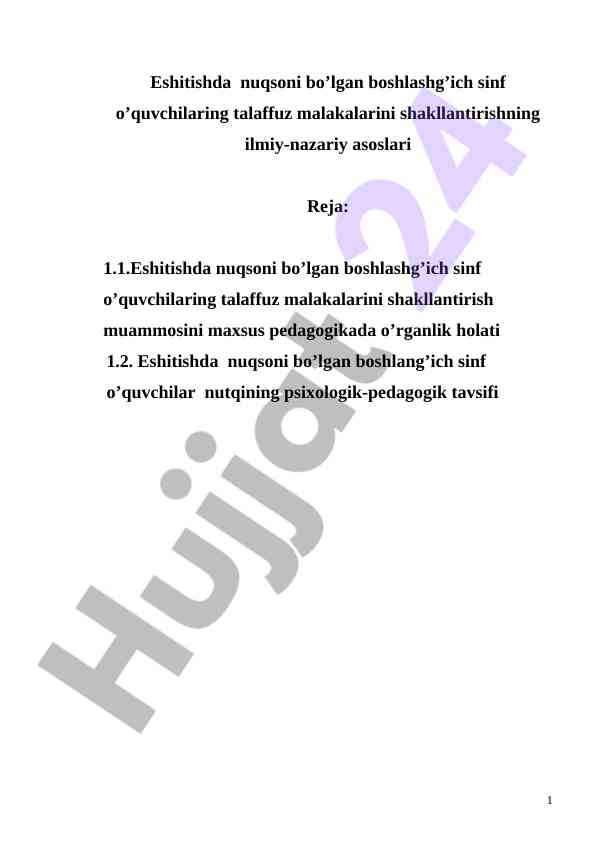Eshitishda nuqsoni bo’lgan o’quvchilarning nutqi