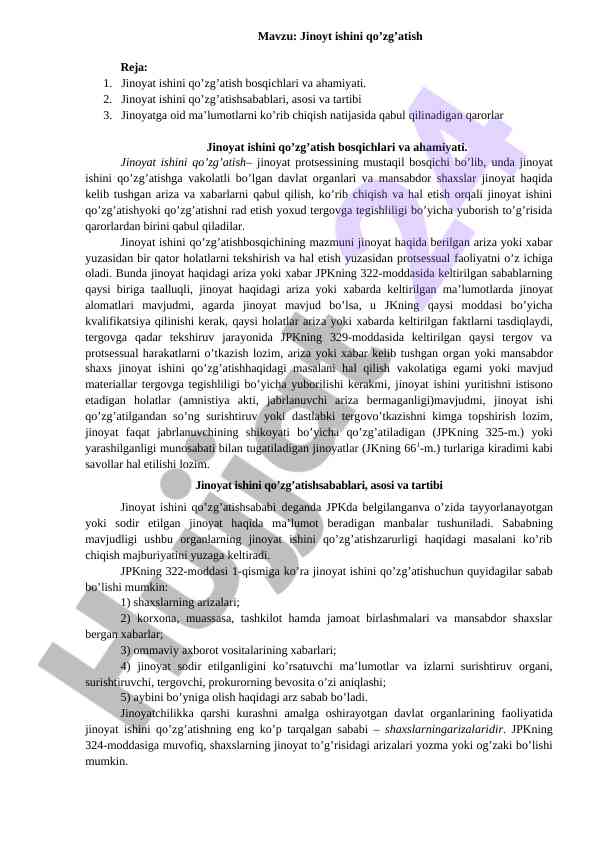 Jinoyt ishini qo'zg'atish ahamiyati