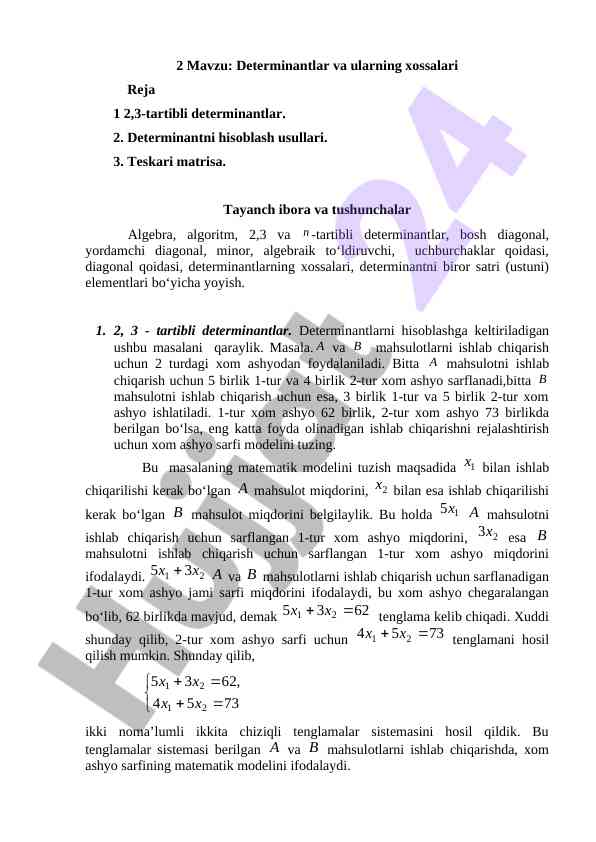 Determinantlar va ularning xossalari haqida tadqiqot