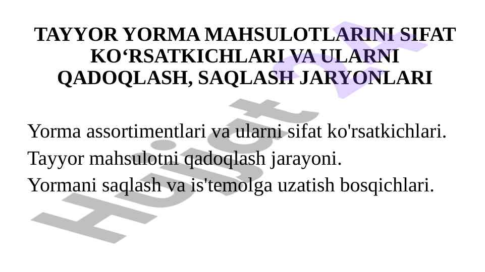 Tayyorkor mahsulotlarining sifat ko'rsatkichlari
