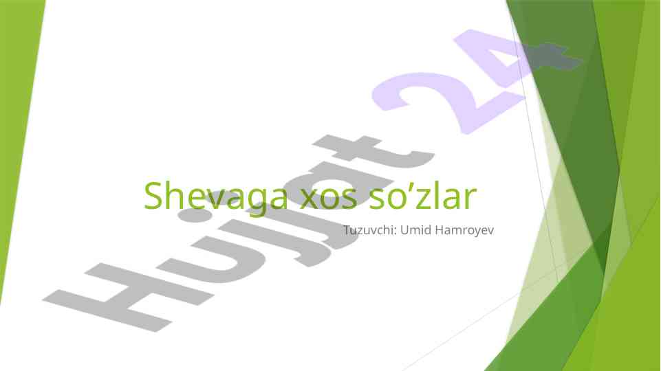 Shevaga xos so'zlar va atamalar