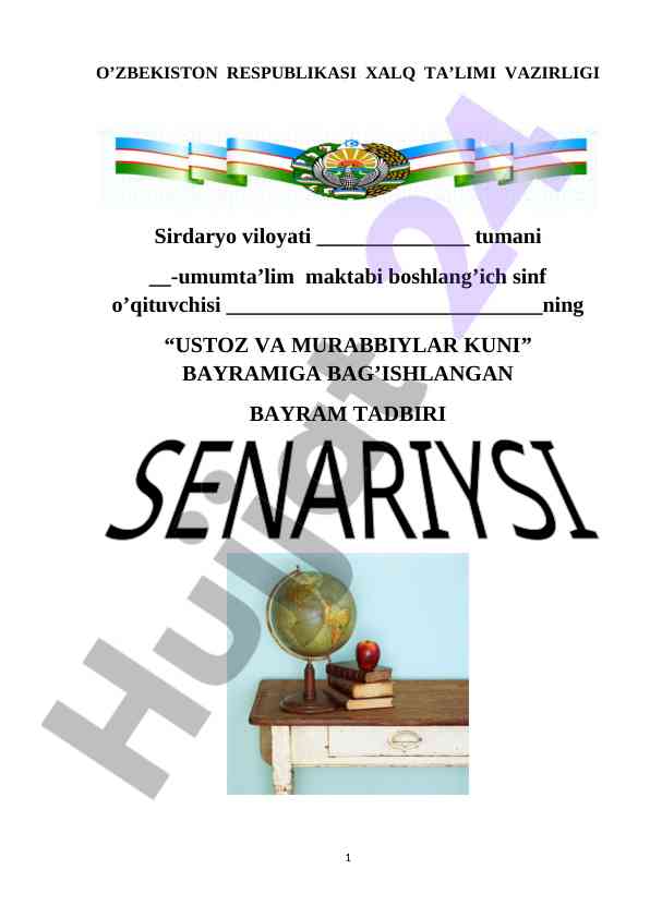 Ustoz va murabbiylar kuni bayram tadbirlari senariysi