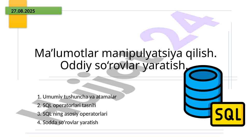 Sql operatorlari va sodda so'rovlar yaratish