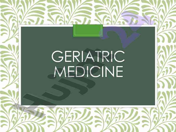 Understanding geriatric medicine and its importance