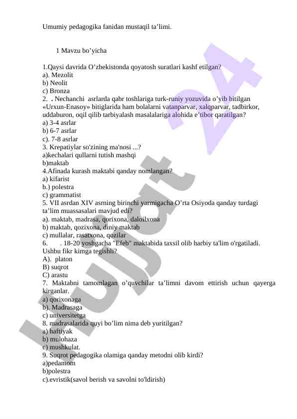 Umumiy pedagogika fanidan mustaqil ta’lim mavzuli savollar