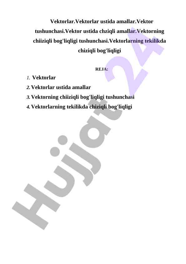 Vektorlar va vektorlar ustida amallar tushunchasi