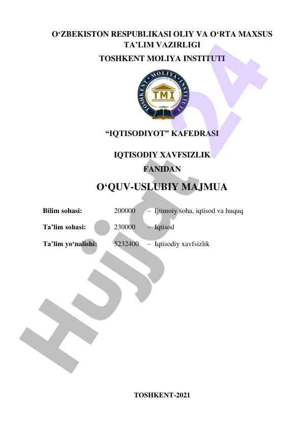 Iqtisodiy xavfsizlik fanidan o‘quv-uslubiy majmua