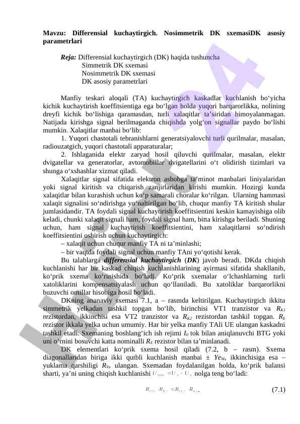 Differensial kuchaytirgichning nosimmetrik sxemalari