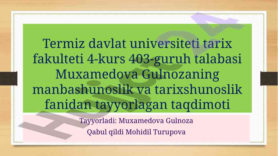 Tariwani o'rganish: tarixshunoslik fanining vazifalari