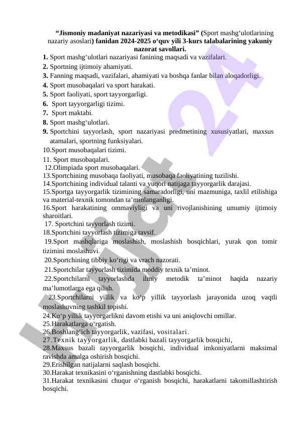Sport mashg'ulotlarining nazariy asoslari savollari