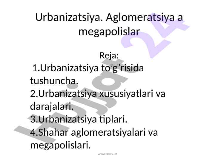 Urbanizatsiya va aglomeratsiya tushunchalari