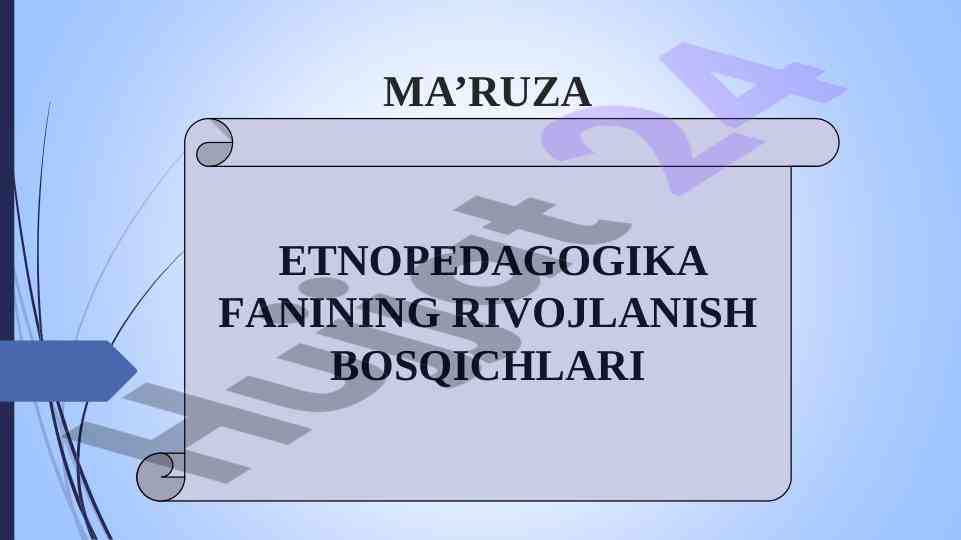 Etnopedagogika fanining rivojlanish bosqichlari