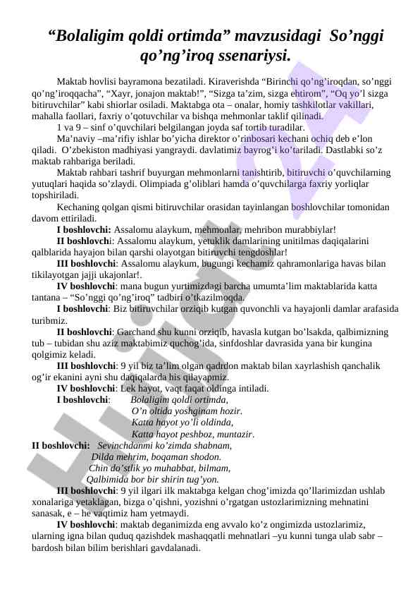Bolaligim qoldi ortimda so’nggi qo’ng’iroq ssenariysi