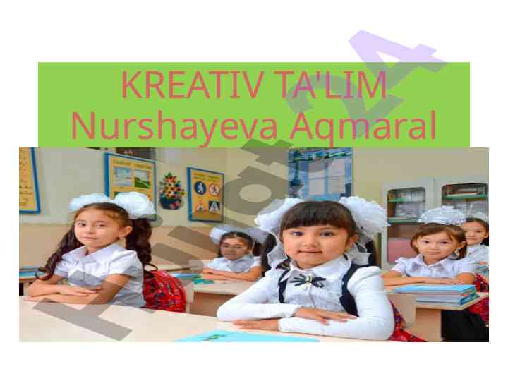 Kreativ ta'lim va pedagog kadrlar rivoji