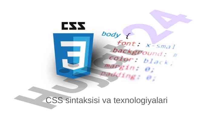 Css sintaksisi va texnologiyalari haqida o‘quv qo‘llanma