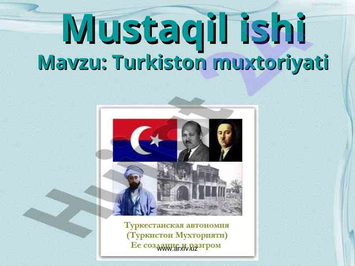 Turkiston muxtoriyati va ijtimoiy siyosiy hayot