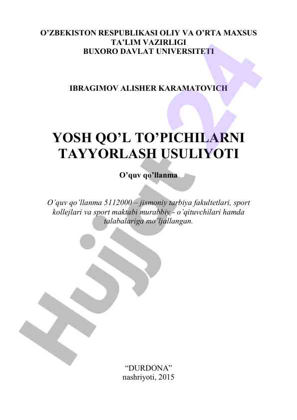 Yosh qo'l to'pichilarni tayyorlash usuliyoti