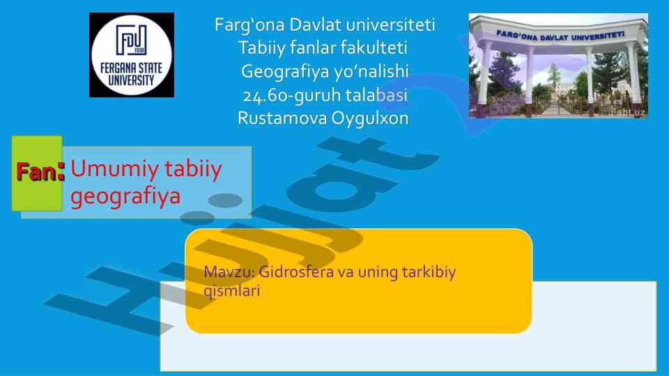 Gidrosfera va uning tarkibiy qismlari tahlili