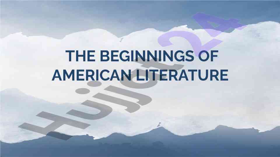 The origins and impact of early american literature
