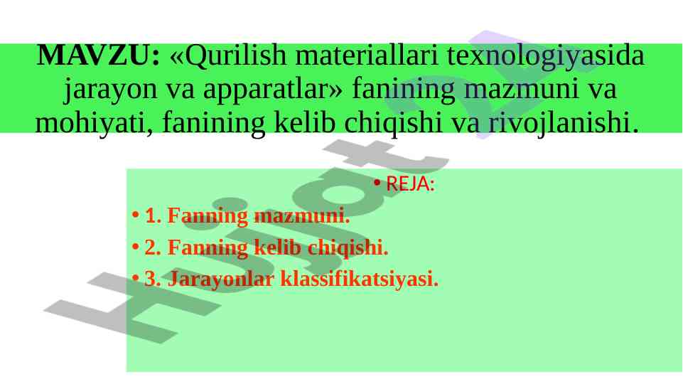 Qurilish materiallari texnologiyasi jarayoni va apparatlar