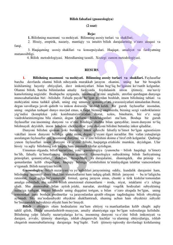 Bilish falsafasi va uning asosiy turlari
