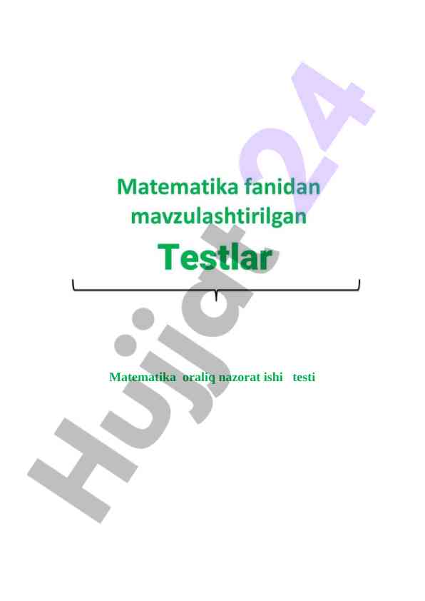 Matematika oraliq nazorat ishlari testi