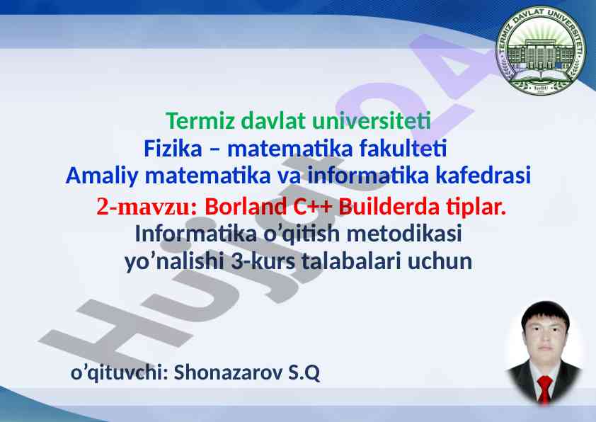 Borland c++ builderda o'zgaruvchilarni tavsiflash