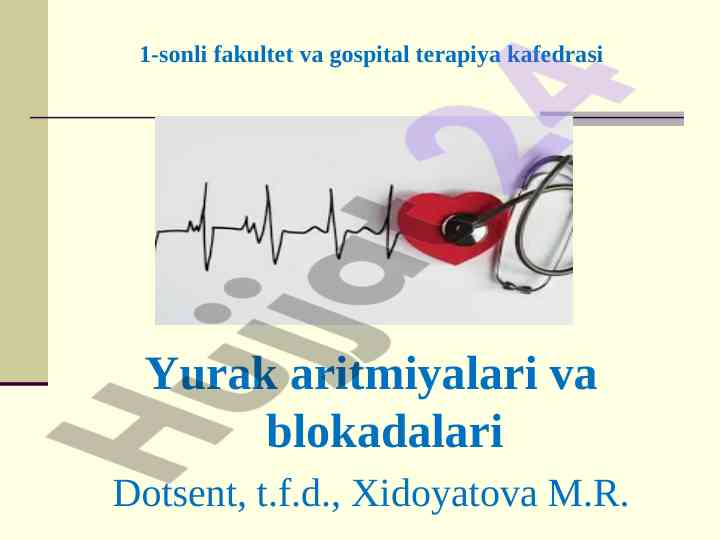 Yurak aritmiyalari va blokadalari buzilishlari