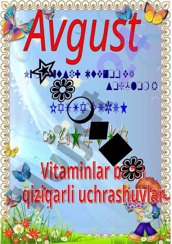 Avgust oyi katta guruh mavzusi quvnoq va sog‘lom bolalar