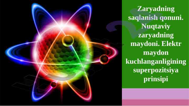 Zaryadning saqlanish qonuni tajribasi
