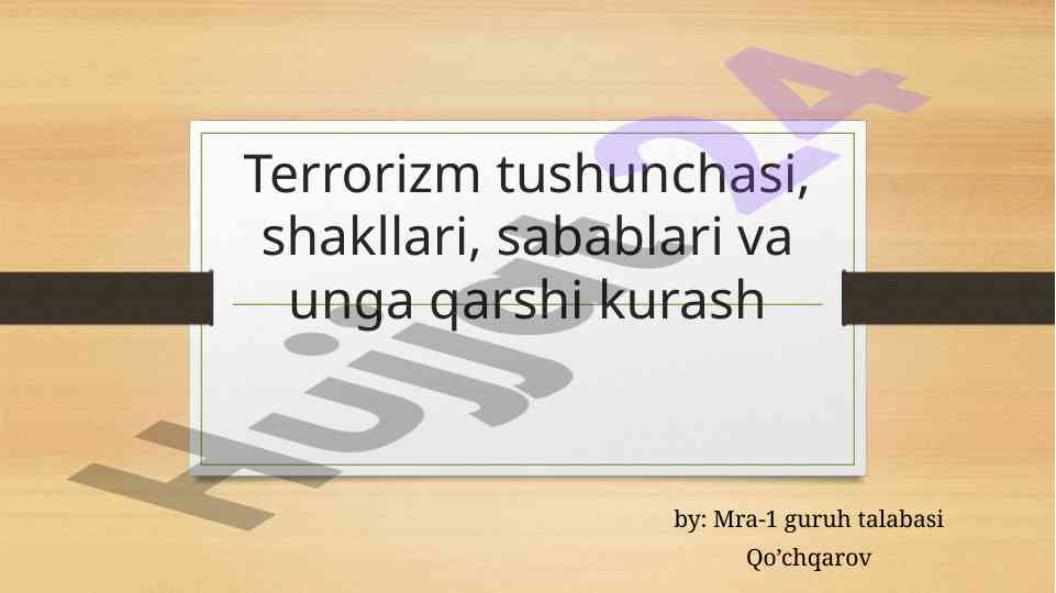 Terrorizm tushunchasi va unga qarshi kurash