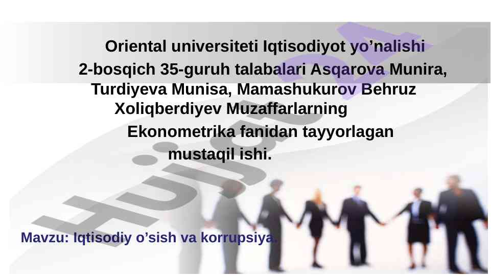 Iqtisodiy o'sish va korrupsiya bo'yicha mustaqil ish