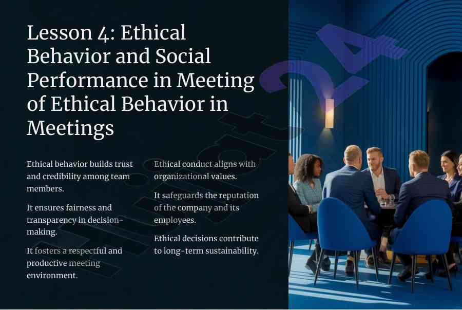 Ethical behavior and social performance in meetings