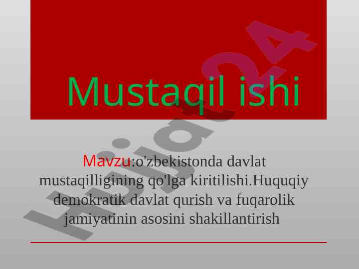 O'zbekistonda davlat mustaqilligini qo'lga kiritilishi