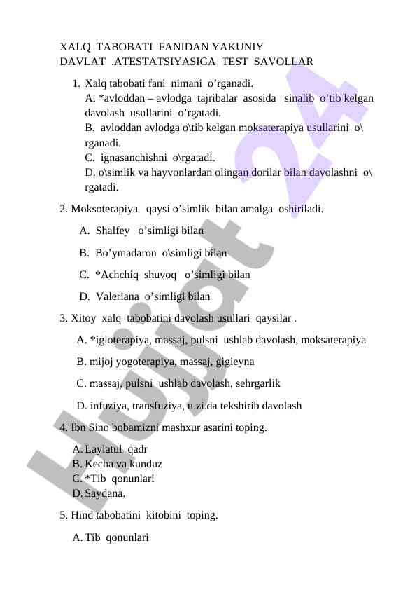 Xalq tabobati fanidan yakuniy davlat test savollari