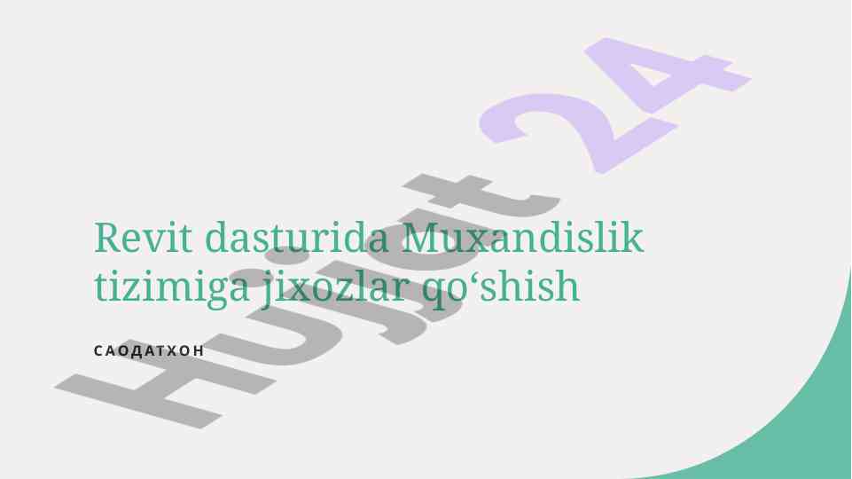 Revit dasturida muxandislik tizimiga jixozlar qo‘shish