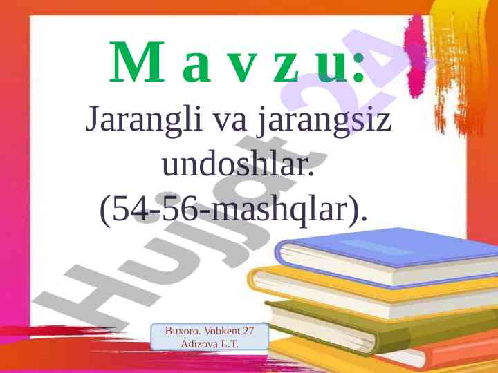 Jarangli va jarangsiz undoshlar tahlili