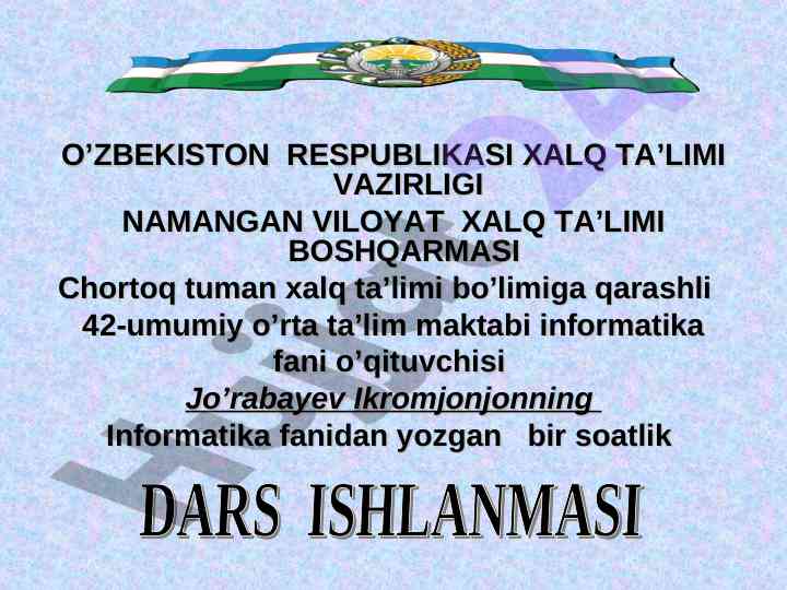 Informatika fanidan dars rejasi va maqsadlari