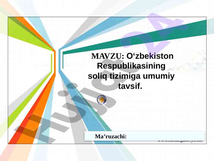O‘zbekiston respublikasining soliq tizimiga umumiy tavsif