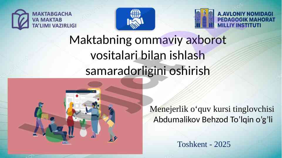 Maktab ommaviy axborot vositalari bilan ishlash