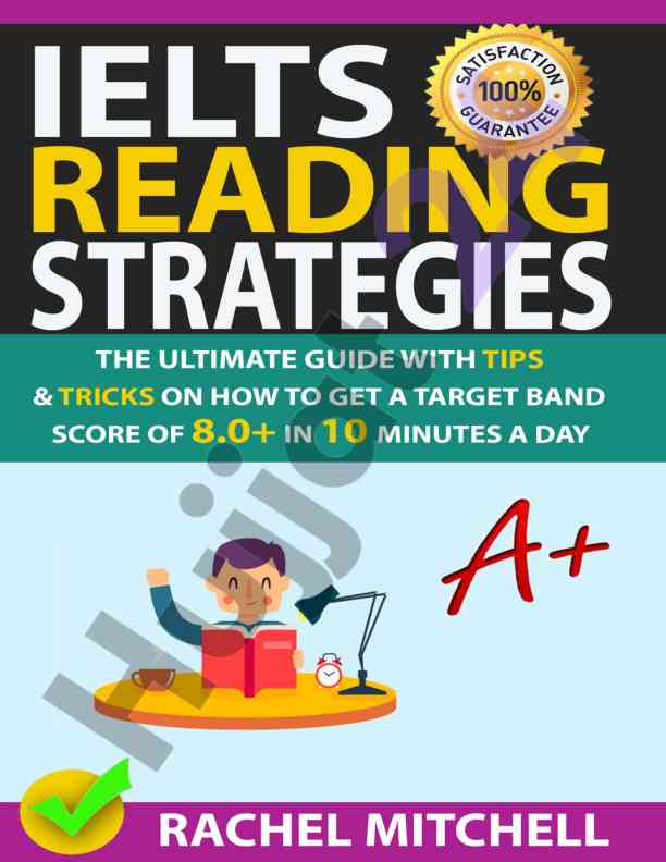 Ielts reading strategies the ultimate guide