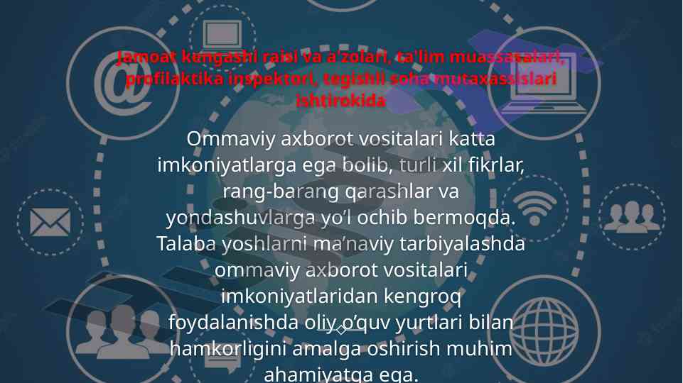 Ommaviy axborot vositalarining talaba tarbiyasidagi roli