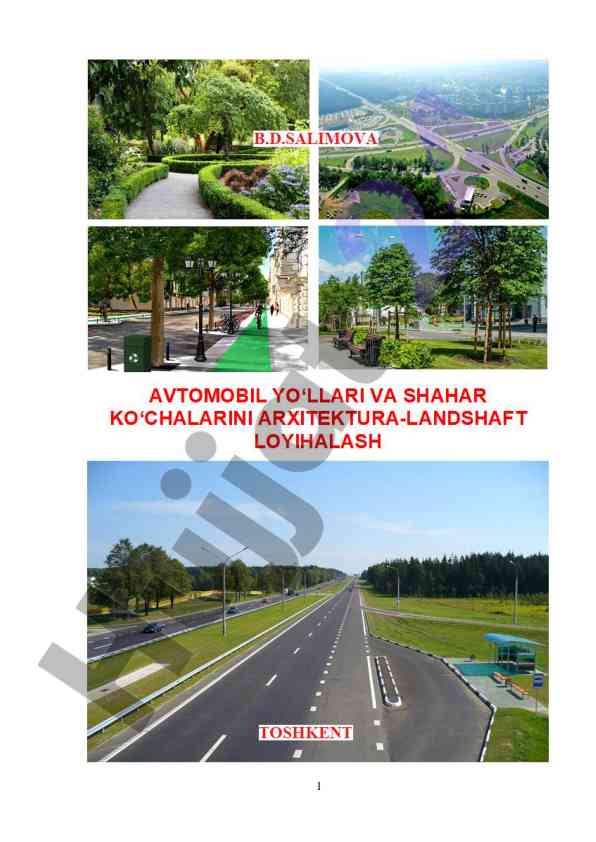 Avtomobil yo‘llari va shahar ko‘chalarini loyihalash