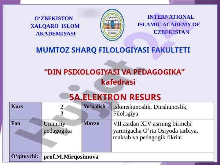 Islom dini va ta’lim tarbiyasining ta’siri