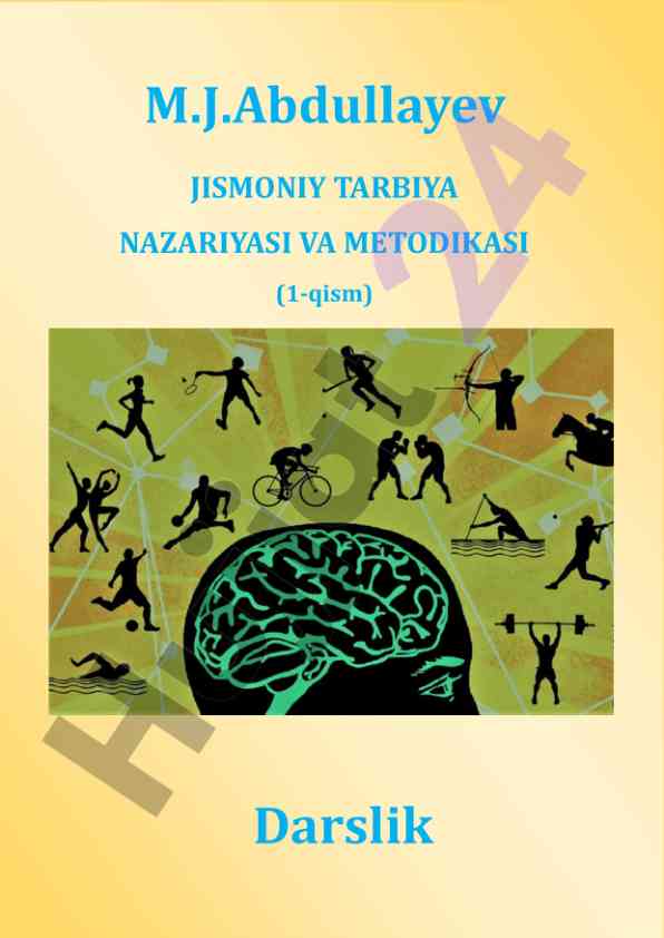 Jismoniy tarbiya nazariyasi va metodikasiga darslik