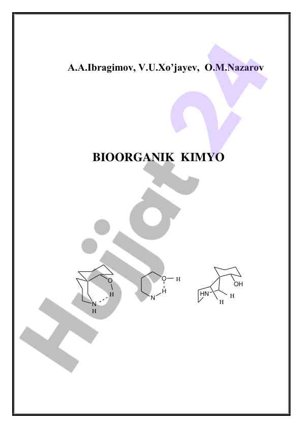 Bioorganik kimyo: o‘quv qo‘llanma va yutuqlar