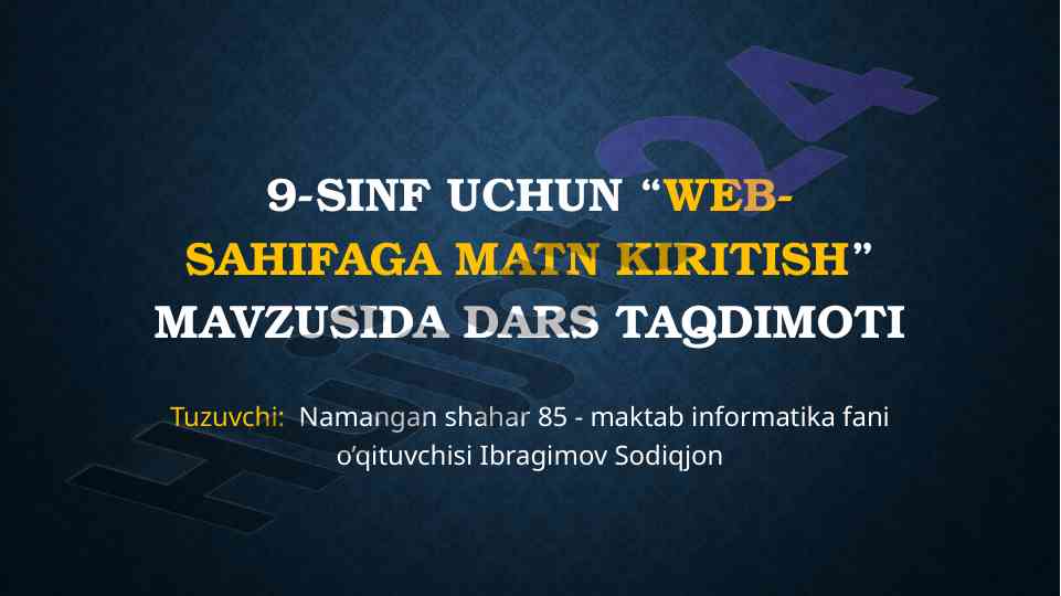 Web sahifaga matn kiritish dars taqdimoti