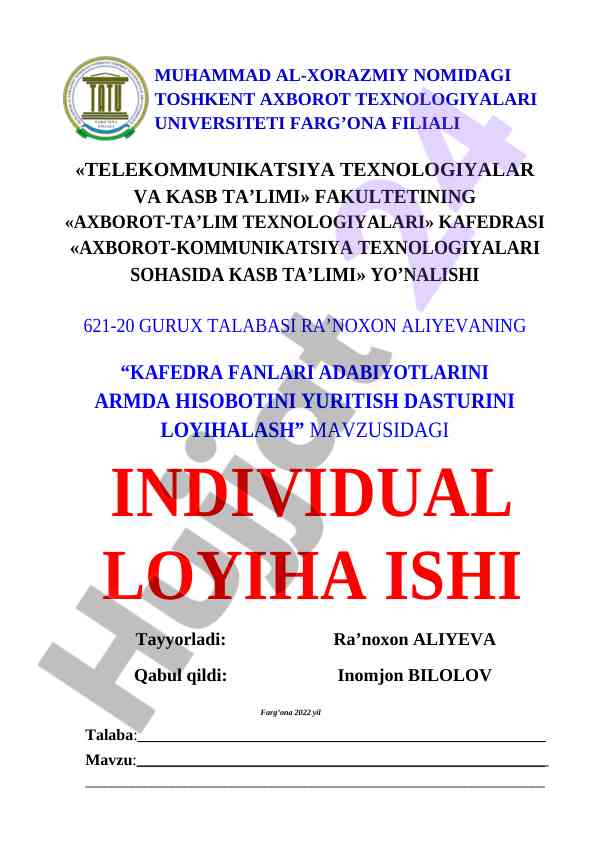 Axborot-kommunikatsiya texnologiyalari loyihasi